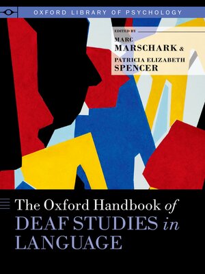 cover image of The Oxford Handbook of Deaf Studies in Language